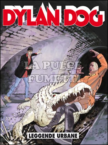 DYLAN DOG ORIGINALE #   318: LEGGENDE URBANE